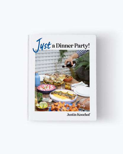 Just a Dinner Party Cookbook